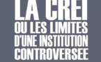 Résumé du livre « la Crei ou les limites d’une institution controversée » (Pape Sadio Thiam)