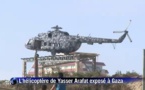 Gaza : l'hélicoptère d'Arafat trône de nouveau dans les airs