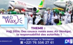 [ DIRECT🔴] Hajj 2024 : Des couacs notés avec Air Sénégal, la responsabilité des autorités ?