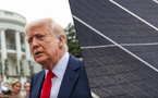 Trump freine l’économie américaine en boycottant le secteur solaire chinois: “Le coût de l’électricité va sans doute bondir”