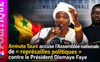 Aminata Touré accuse l’Assemblée nationale de « représailles politiques » contre le Président Diomaye Faye