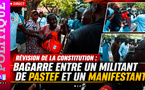 Révision de la Constitution : bagarre entre un militant de Pastef et un manifestant