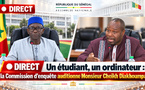 🛑 DIRECT  Un étudiant, un ordinateur : la Commission d’enquête auditionne Monsieur Cheikh Diakhoumpa