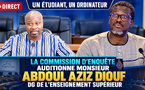 🛑 DIRECT  Un étudiant, un ordinateur : la Commission d’enquête auditionne Monsieur Abdoul Aziz Diouf DG de l’Enseignement supérieur