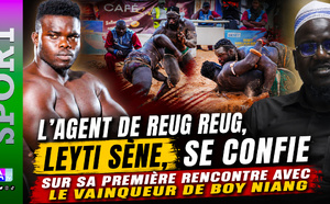 L’agent de Reug Reug, Leyti Sène, se confie sur sa première rencontre avec le vainqueur de Boy Niang