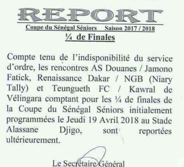 Les matches de 1/4 de finale de la Coupe du Sénégal reportés pour indisponibilité du service d'ordre