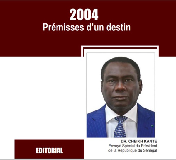 Editorial: 2004 - Prémisses d’un destin