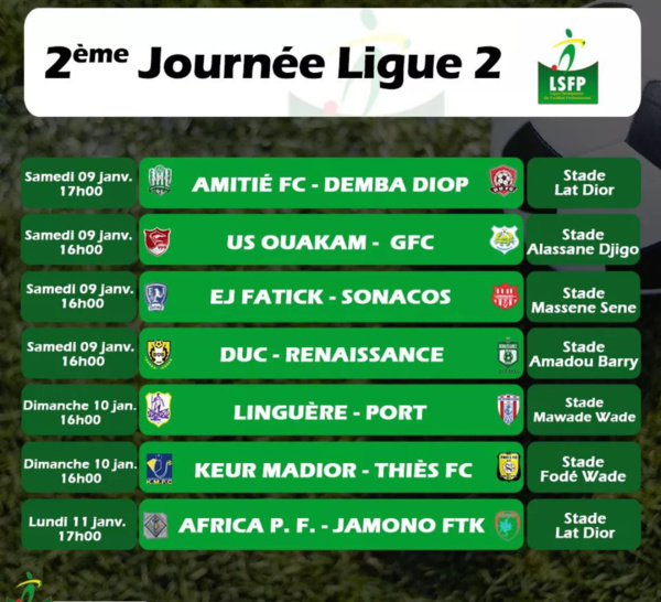 Ligue 2 / Au menu du programme de la 2ème journée : Keur Madior - Thiès FC, US Ouakam - GFC et Duc - Renaissance.