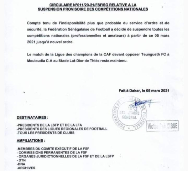 Conséquences des manifestations :  La fédération sénégalaise de football suspend provisoirement les matches.