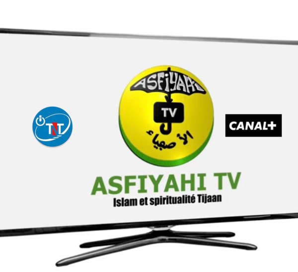 La Chaîne de Télévision Islamique et Tijane «  Asfiyahi TV » désormais disponible sur CANAL PLUS
