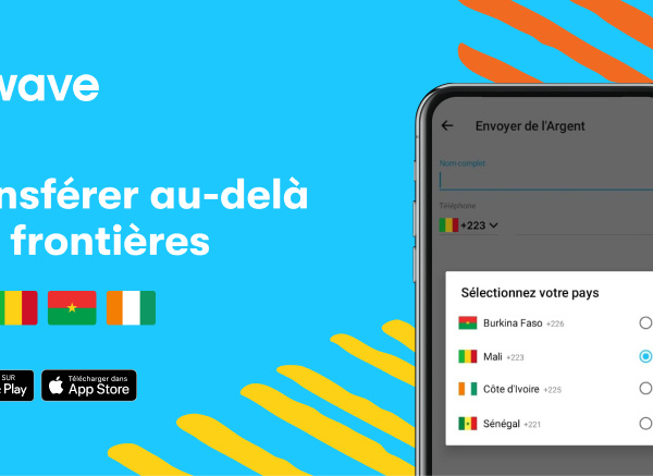 “Transferts d’argent transfrontaliers: Wave repousse les frontières de l’inclusion financière en Afrique de l’Ouest”