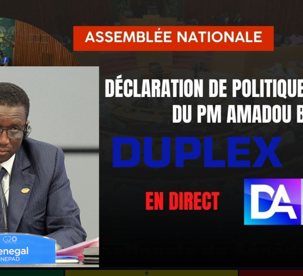 [ 🔴DIRECT] DUPLEX Assemblée Nationale / Déclaration de Politique Générale du PM Amadou Bâ