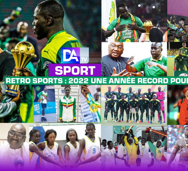 Retro Sports : 2022 une année record pour le Sénégal !