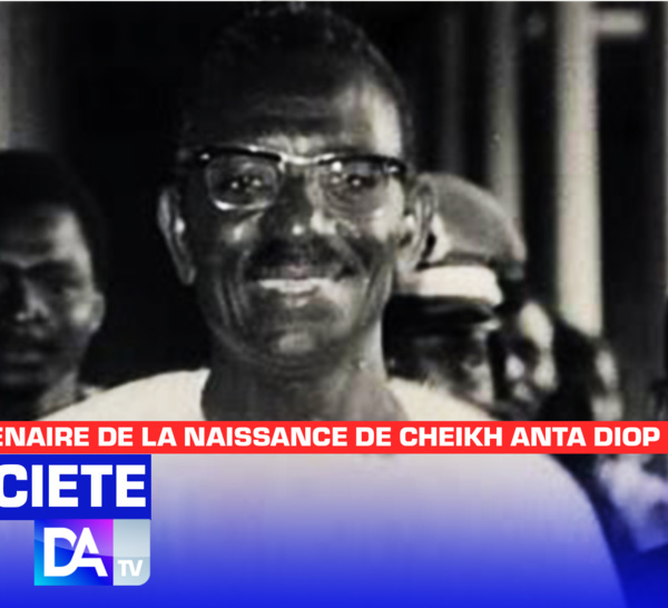 1923-2023 / Centenaire de la naissance de Cheikh Anta Diop : 37 ans après sa disparition, l’ombre idéologique de Cheikh Anta Diop plane-t-elle toujours sur l’espace politique ?