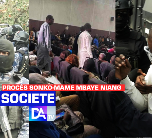 Procès Sonko-Mame Mbaye Niang : un procès sous haute tension rythmé par une guérilla urbaine