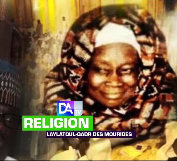 Laylatoul-Qadr des mourides : célébrée par Soxna Maïmouna bou Serigne Touba, cette tradition se perpétue dans le temps