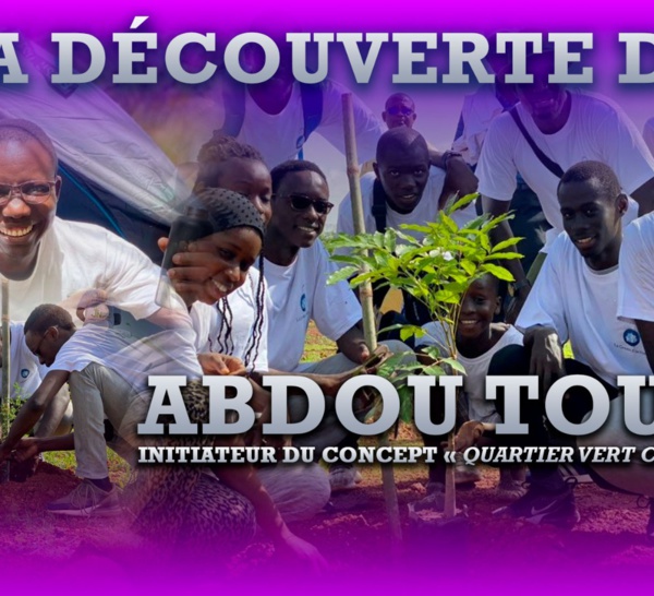  [A la découverte de…] : Abdou Touré, initiateur du concept « Quartier Vert Challenge »