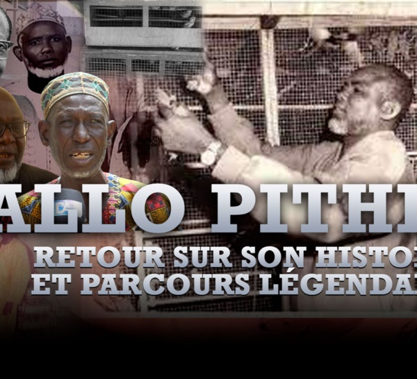 Fàtelliku : Retour sur l’histoire de Diallo Pithie et son parcours légendaire qui lui a valu son nom