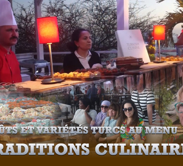 Traditions culinaires : goûts et variétés turcs au menu de la semaine.