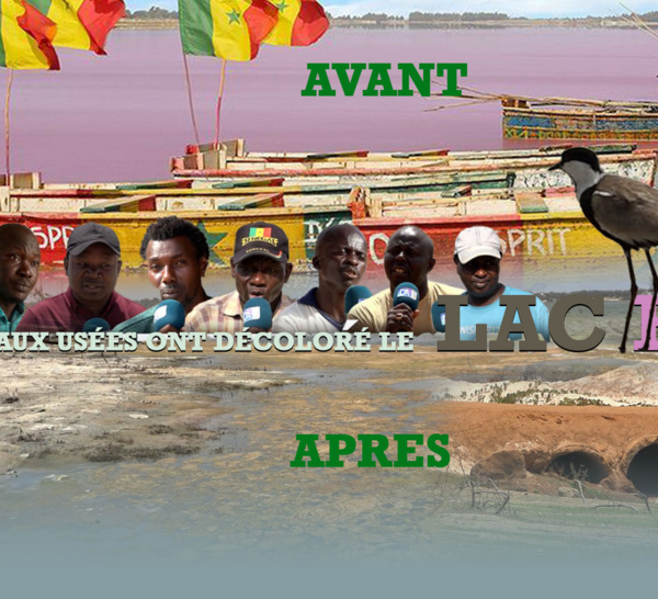 [ Reportage ] Les eaux usées ont décoloré le Lac Rose, envoyé au chômage des centaines de travailleurs et englouti des milliards