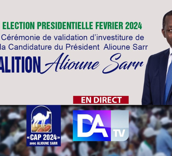 [🛑DIRECT]  Thiès / Cap 2024: validation d’investiture du candidat Alioune Sarr.