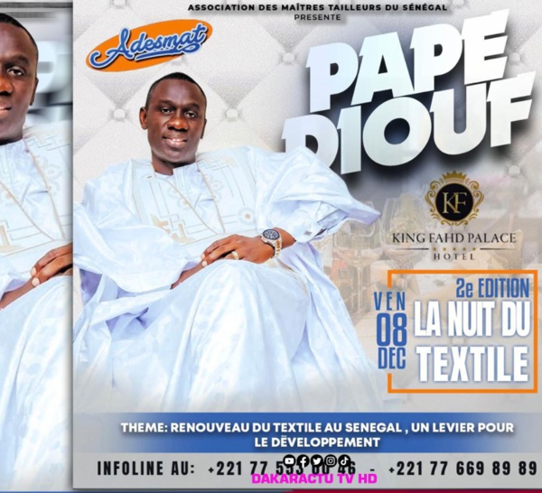 [🛑DIRECT] KING FAHD PALACE : 2e Edition Nuit du textile avec PAPE DIOUF et la génération consciente