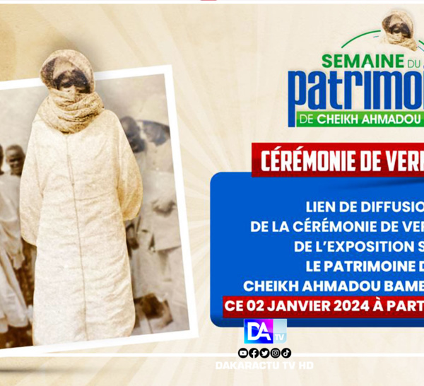 [ 🛑DIRECT ]  Cérémonie de vernissage de l’exposition sur le patrimoine de cheikh Ahmadou Bamba Bamba