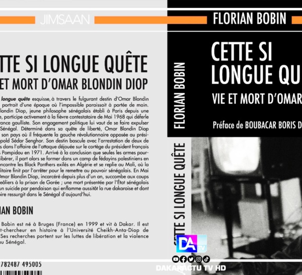 [Littérature] Vie et mort d'Omar Blondin : Le parcours d'un combattant de la liberté retracé à travers un ouvrage