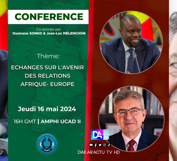 [ 🛑DIRECT ]  UCAD: Conférence conjointe entre Ousmane Sonko et Mélenchon