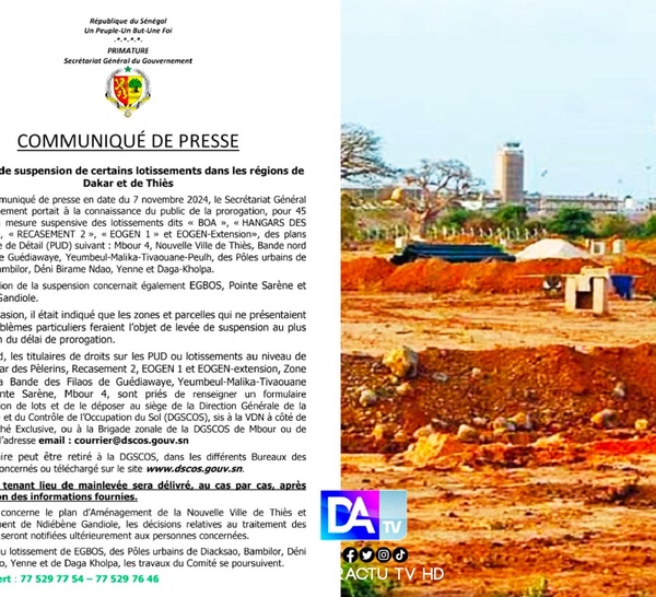 Suspension de certains lotissements dans les régions de Dakar et de Thiès : le secrétariat général du Gouvernement exige des titulaires le dépôt d'un formulaire à la Dscos