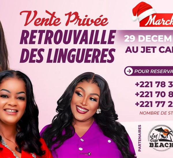 PREMIÈRE ÉDITION des RETROUVAILLES DES LINGUÈRES : Une opportunité pour les femmes entrepreneures 