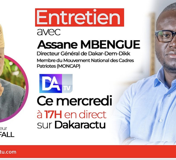 [🔴 DIRECT ] Situation à DDD, nominations polémiques, avenir du Pastef: Assane Mbengue sans langue de bois