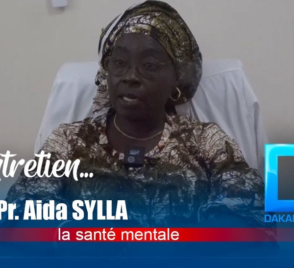 [Entretien] Mise en place d'un comité ad hoc pour la santé mentale : L'avis du Pr Aida Sylla (Psychiatre)