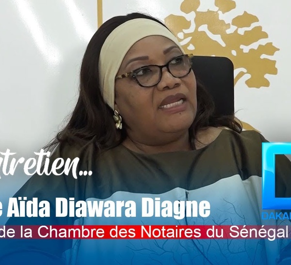 [ Entretien] Notariat : Me Aïda Diawara Diagne éclaire sur le rôle du notaire, en prélude à la rencontre internationale de Dakar du 7 au 10 Mai