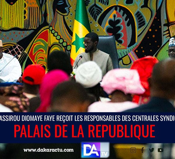 [🛑DIRECT / Palais ] 1er Mai / Fête du Travail 2025 : Le PR Bassirou Diomaye Faye reçoit les doléances des travailleurs