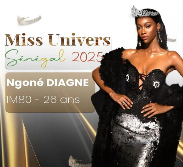 Miss Univers 2025 : Ndèye Ngoné Diagne portera les couleurs du Sénégal