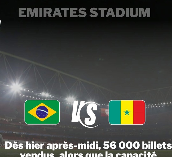 Match amical Brésil vs Sénégal : déjà 56 000 billets vendus pour un Emirates Stadium presque plein