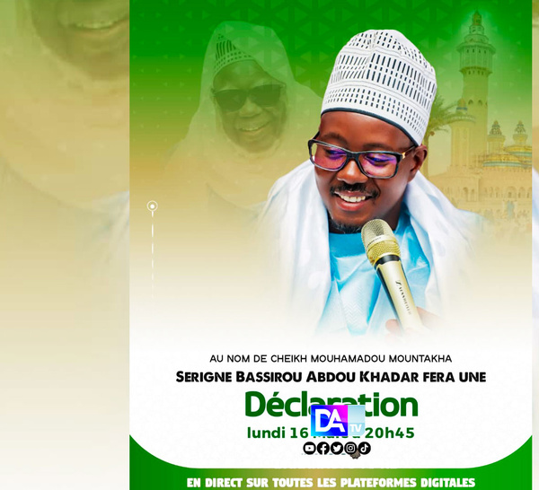 [🛑DIRECT] DECLARATION DE SERIGNE BASSIROU ABDOU KHADAR