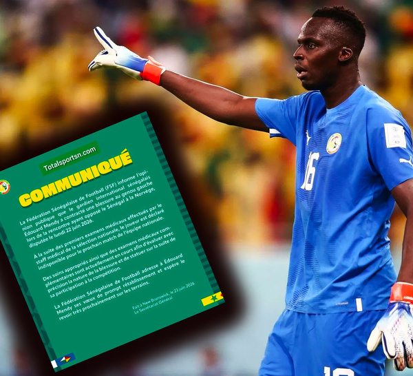 Mondial 2026: « Édouard Mendy blessé au genou est incertain pour la suite du Mondial » (FSF)
