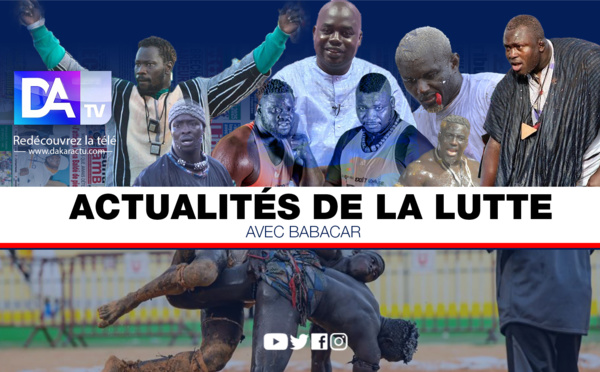 ACTU LAMB : Babacar revient sur les informations phares de la lutte sénégalaise