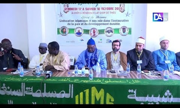 Thiès- clôture du forum Islamique pour la Paix: l'éducation islamique, la protection de l'enfant, le système éducatif sénégalais.., au cœur des recommandations