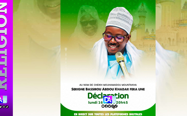 [🛑DIRECT] DECLARATION DE SERIGNE BASSIROU ABDOU KHADAR