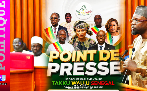 DIRECT 🔴 | Retour de Sonko à l’Assemblée nationale : Les députés de Takku Wallu face à la presse