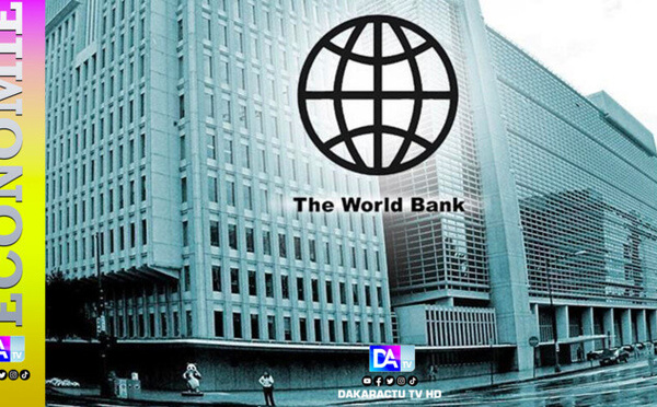 Révélation d’une « dette cachée » : La Banque mondiale revoit à la baisse la croissance du Sénégal qui passe de 6,7 % en 2025 à 2,2 % en 2026