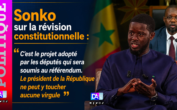 Sonko sur la révision constitutionnelle : « C’est le projet adopté par les députés qui sera soumis au référendum. Le président de la République ne peut y toucher aucune virgule »