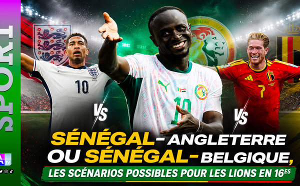 Coupe du Monde 2026 : Sénégal-Angleterre ou Sénégal-Belgique, les scénarios possibles pour les Lions en 16es