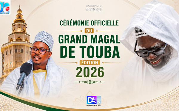 🔴 DIRECT / TOUBA | CÉRÉMONIE OFFICIELLE DU GRAND MAGAL DE TOUBA 2026