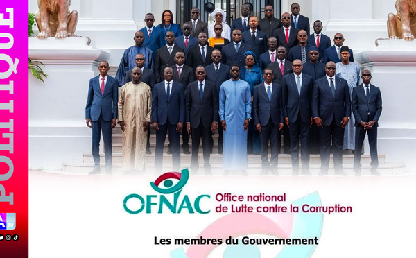 Déclaration de Patrimoine : Les 19 ministres du gouvernement Al Aminou, Lo passés au crible de l’OFNAC