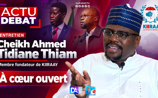 Entretien / Cheikh Ahmed Tidiane Thiam, membre fondateur de KIIRAAY, à cœur ouvert : « Bâtir sur les ruines d'hier, c'est notre seul défi et celui du Président de la République »