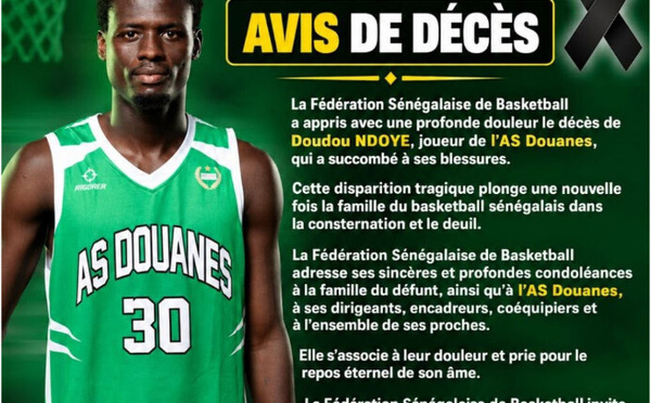 Basket -Nécrologie : Le joueur de l'AS Douanes, Doudou Ndoye succombe à ses blessures...